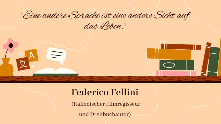 Federico Fellini Zitat über eine andere Sprachen sprechen