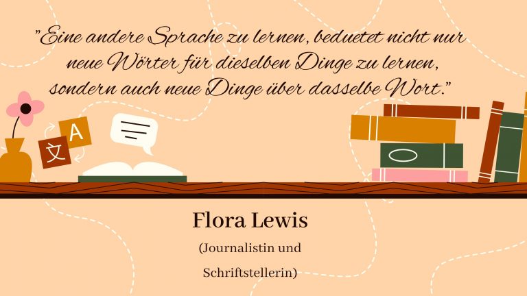 Flora Lewis Zitat Über Sprachen lernen